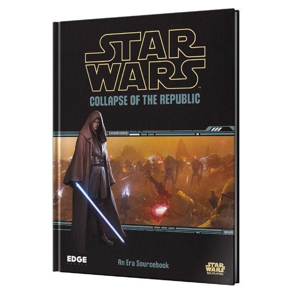 Star Wars RPG: Collapse of the Republic