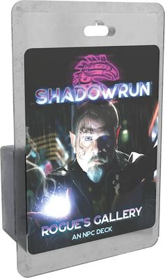 Shadowrun RPG: 6th Edition: Rogue&#39;s Gallery: An NPC Deck