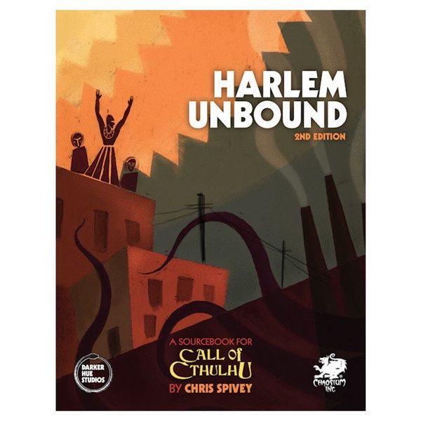 Call of Cthulhu 7E: Harlem Unbound 2nd Edition
