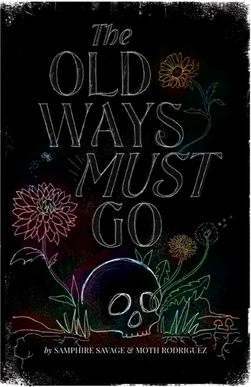The Old Ways Must Go