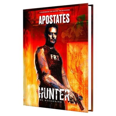 Hunter the Reckoning: Apostates Sourcebook