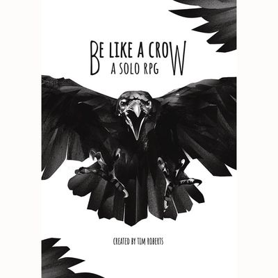 Be Like a Crow