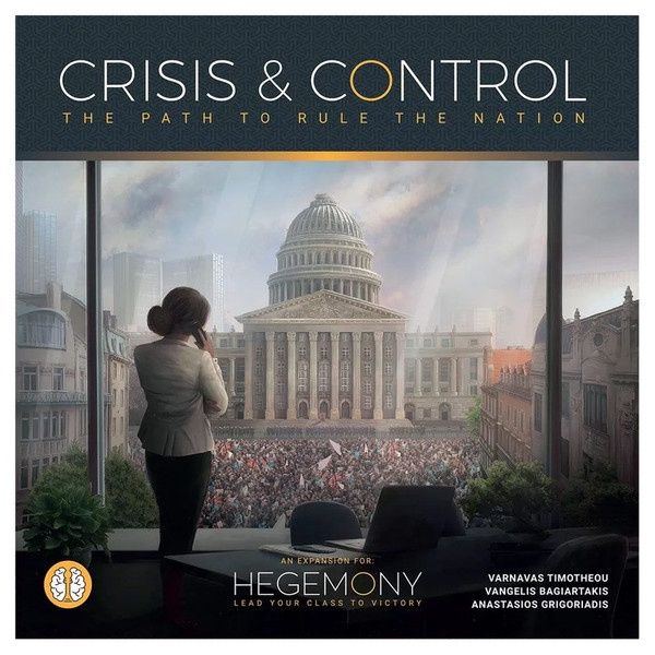 Hegemony: Crisis &amp; Control Expansion