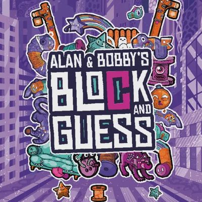 Alan &amp; Bobby&#39;s Block and Guess