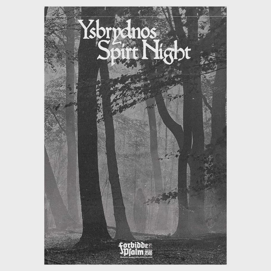 Forbidden Psalm: Ysbrydnos Spirit Night