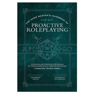 D&amp;D 5E: Game Master's Handbook of Proactive Roleplaying