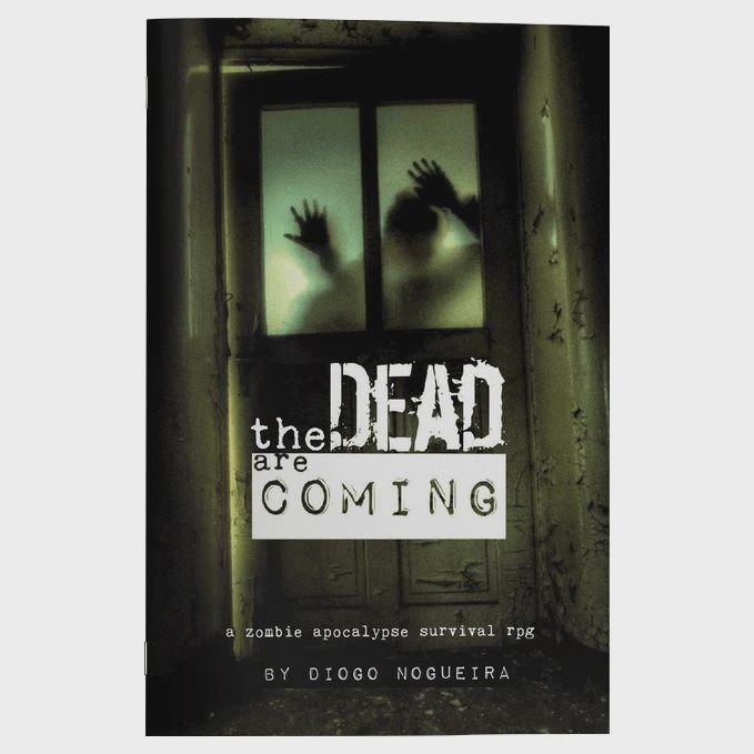 The Dead Are Coming