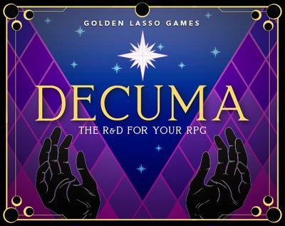 Decuma: The R&amp;D for Your RPG