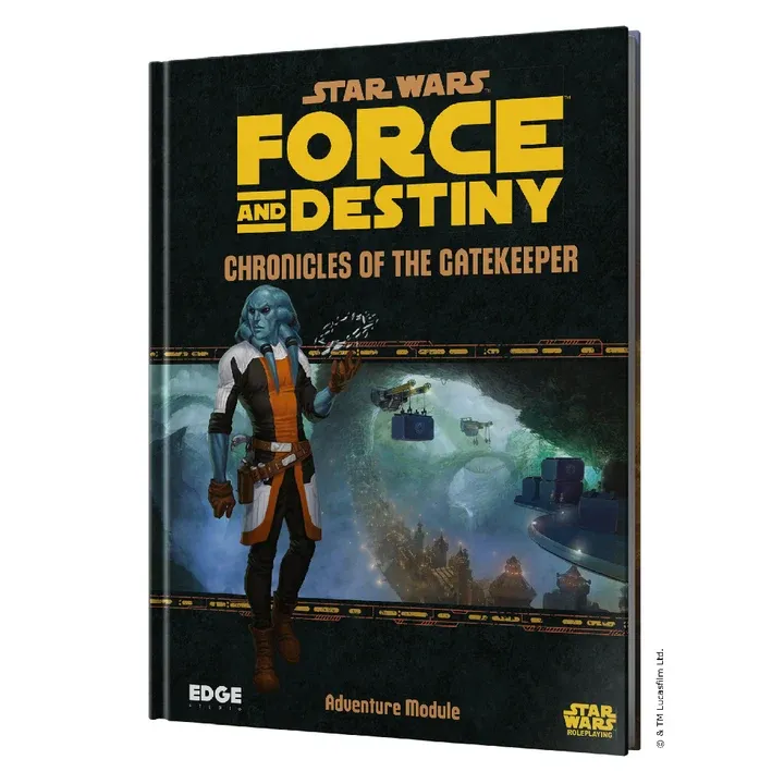 Star Wars: Force and Destiny: Chronicles of the Gatekeeper