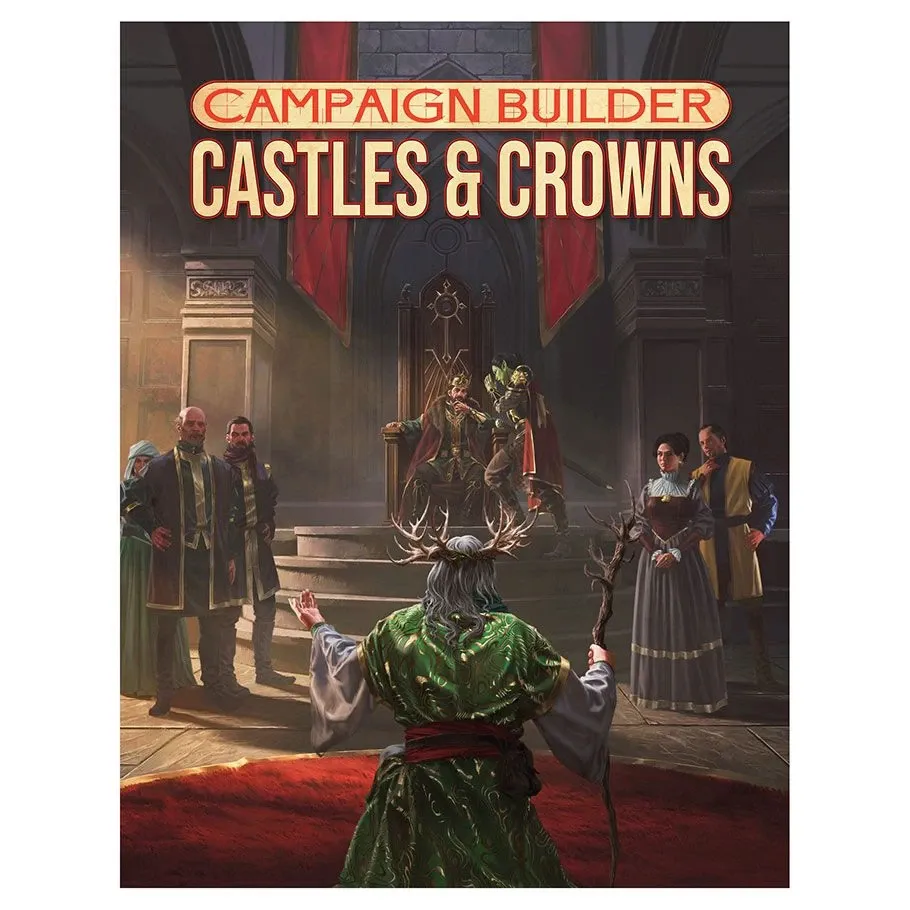 D&amp;D 5E: Campaign Builder: Castles &amp; Crowns