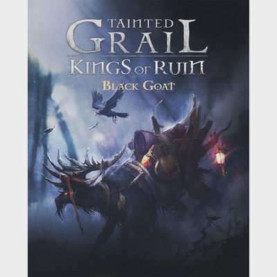 Tainted Grail: Kings of Ruin - Black Goat Expansion