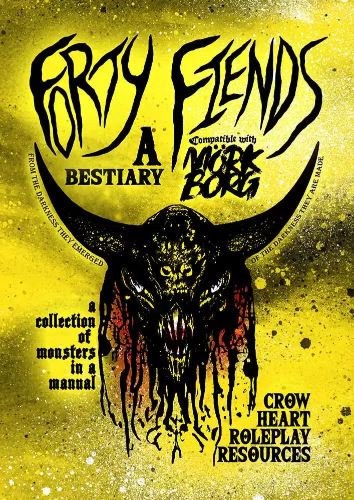 Forty Fiends Bestiary (Compatible with Mork Borg)