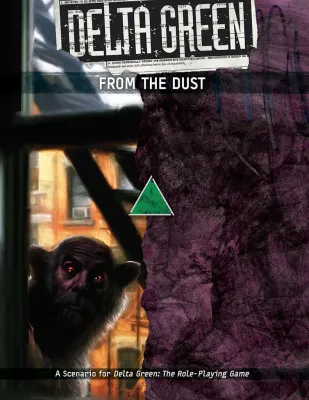 Delta Green: From the Dust