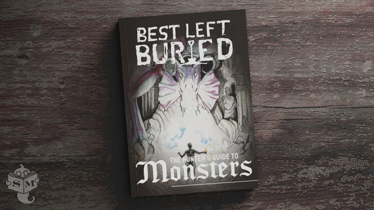 Best Left Buried: Hunter's Guide To Monsters