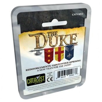The Duke: Reinforcements- Gunpowder Rising