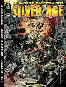Mutants and Masterminds: Silver Age