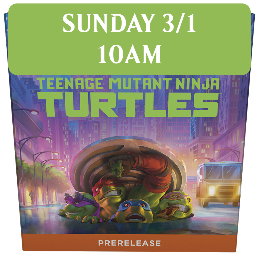 TMT Prerelease: Sunday 3/1 @ 10am
