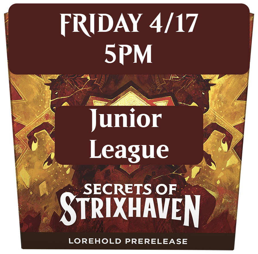 MTG: SOS JUNIOR Prerelease: Friday 4/17 5pm