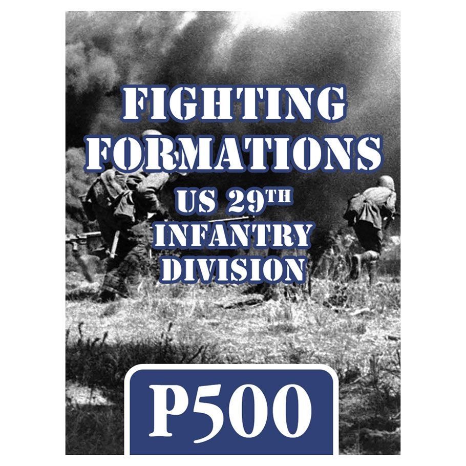 Fighting Formations: 29th Infantry Division