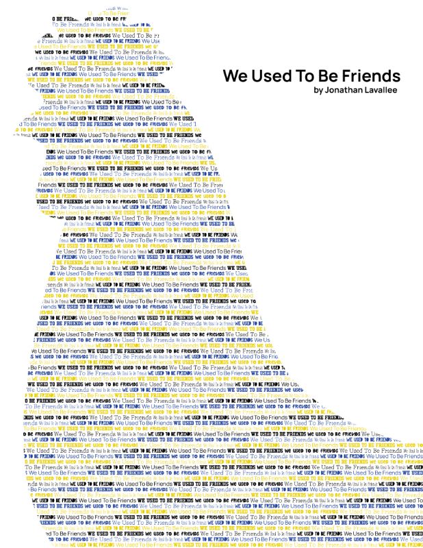 We Used To Be Friends