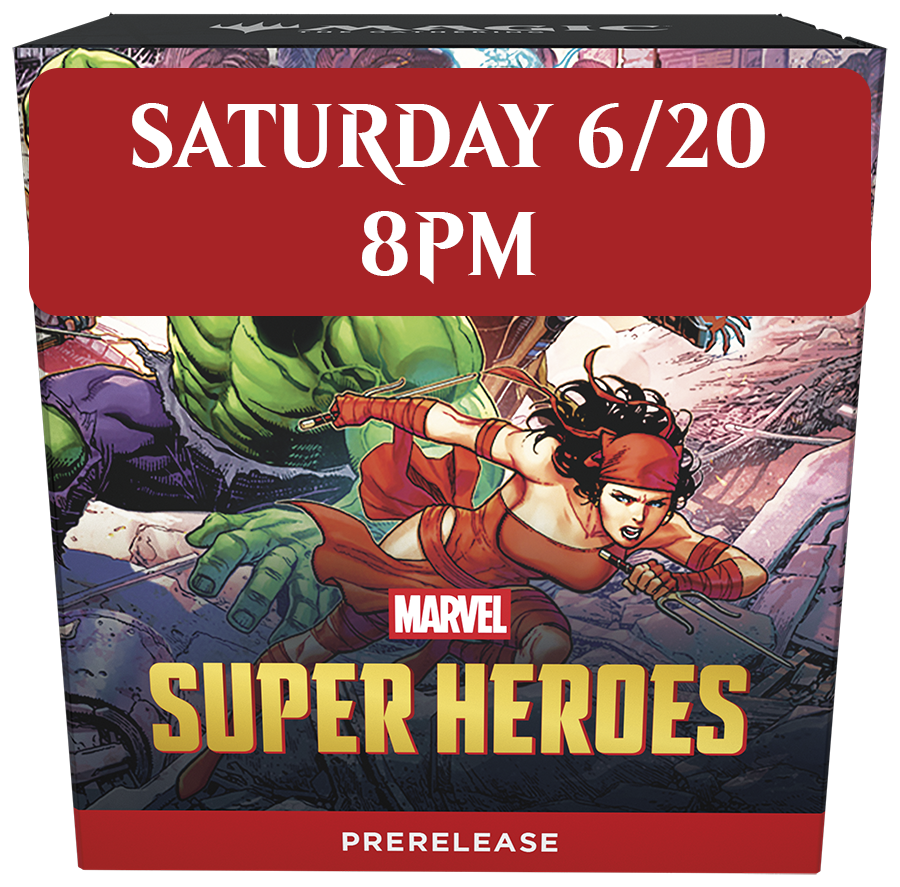 MTG: MSH Prerelease: Saturday, 6/20 at 8pm