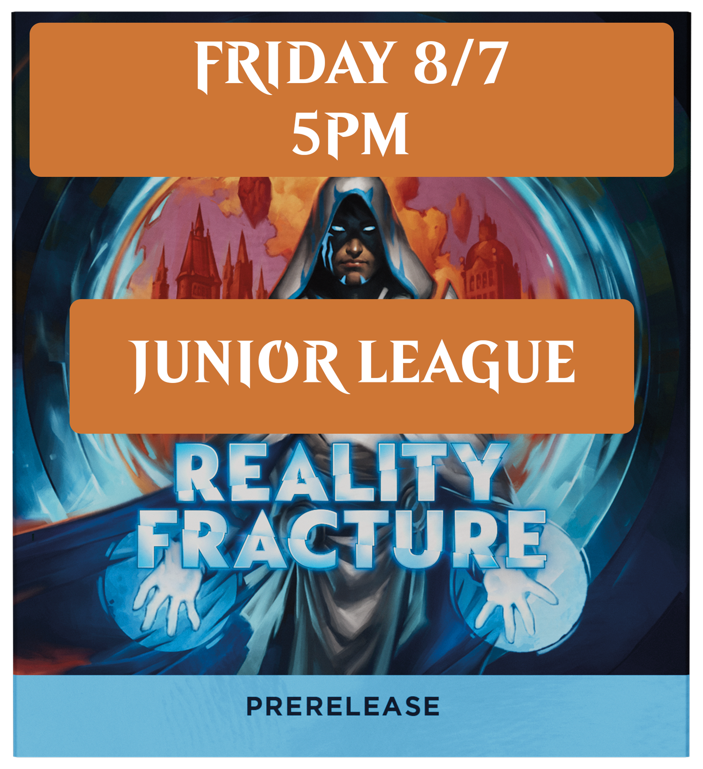 MTG: FRA JUNIOR Prerelease: Friday 9/25 5pm