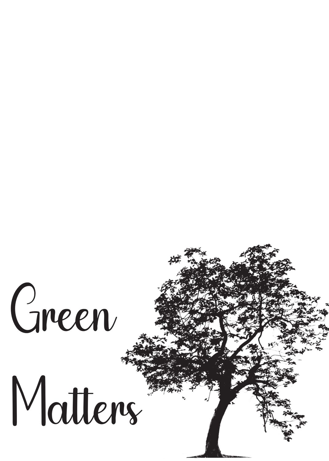 Green Matters - Leave It Green For Our Generations