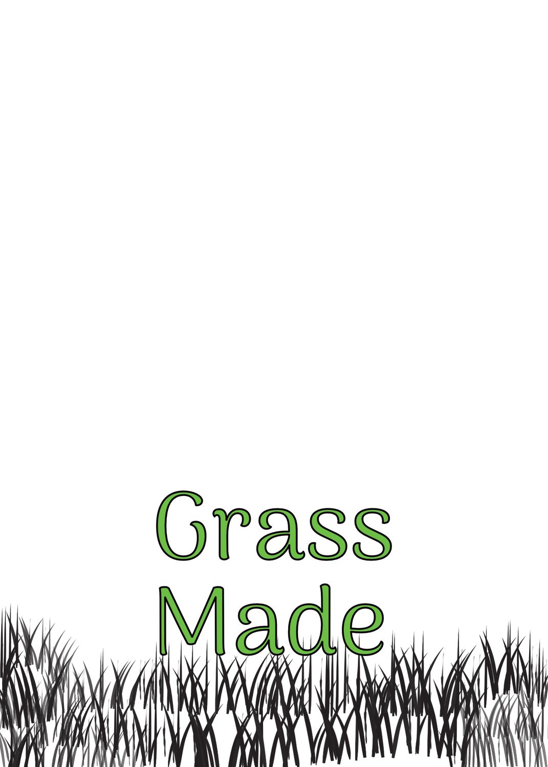 Grass Made - Top Dawgs!