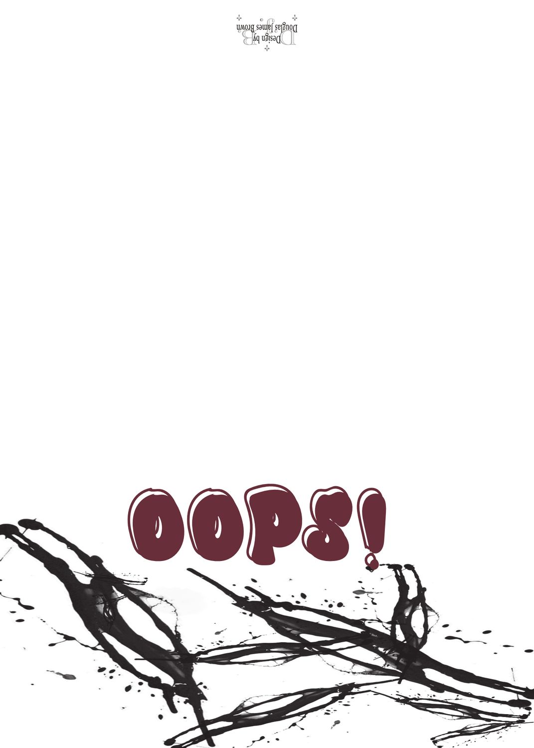 Oops! - No Crying Over Spilled Milk!