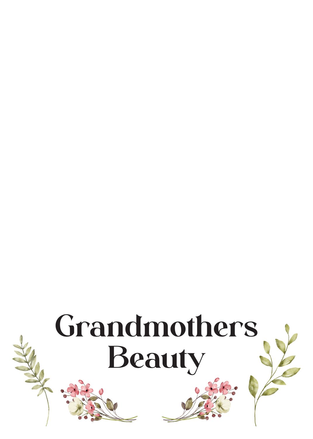 Grandmothers Beauty - Is Gracefull To Us!