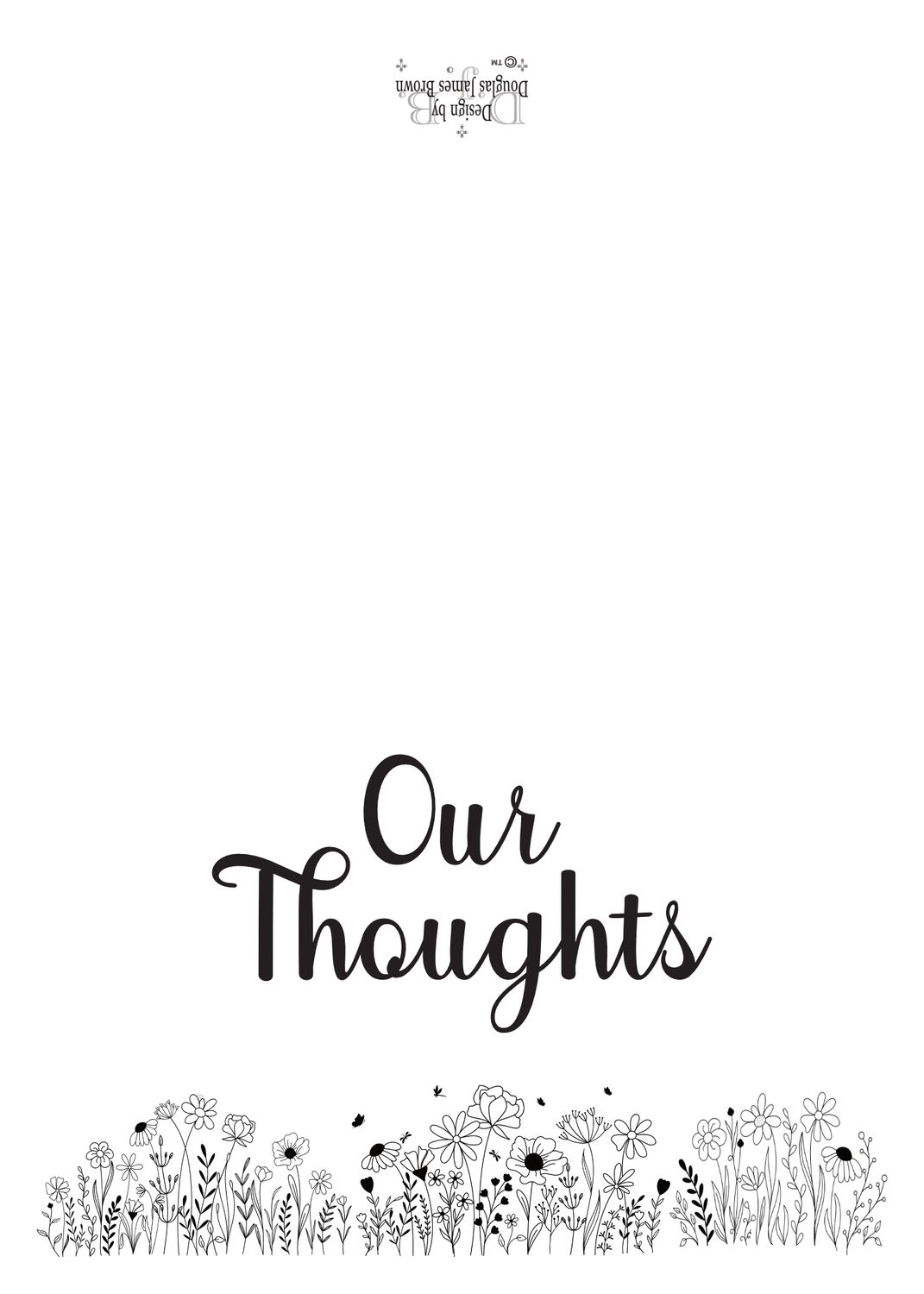 Our Thoughts - Are With You