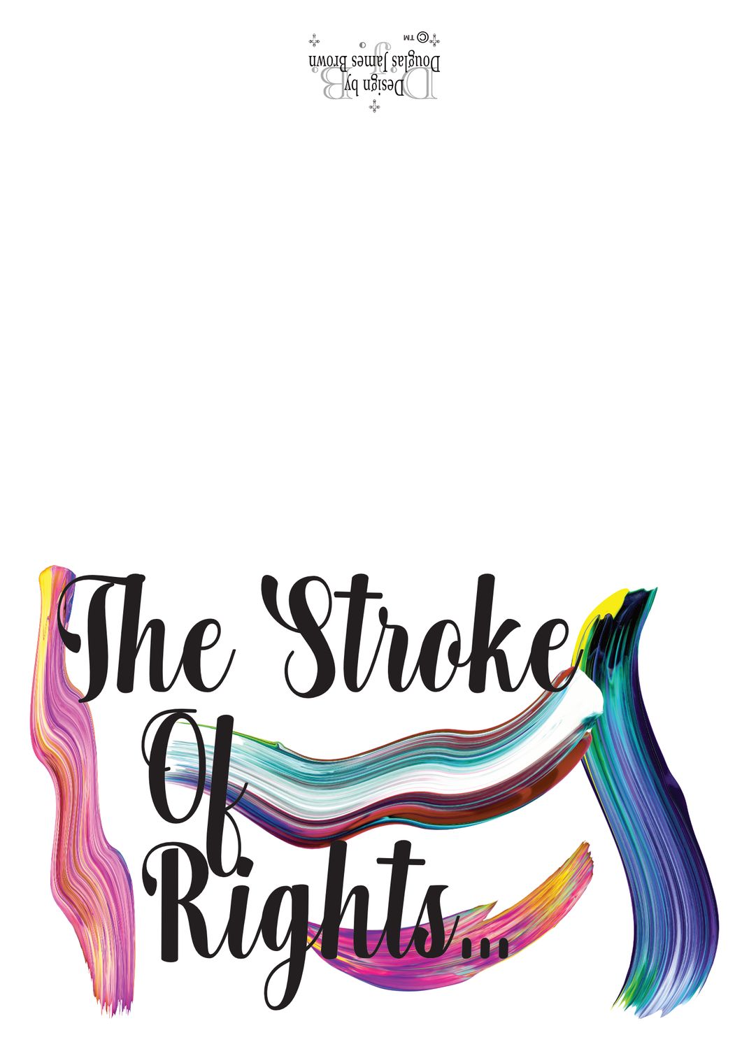 The Stroke Of Rights - Are In Your Corner!