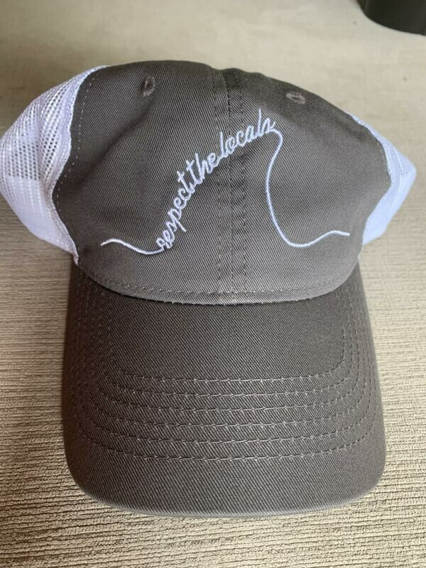 Gray &quot;respect the locals&quot; hat