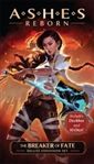 Ashes Reborn The Breaker of Fate Deluxe Expansion Set