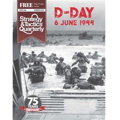 Strategy &amp; Tactics Quarterly #6: D-Day – 6 June 1944