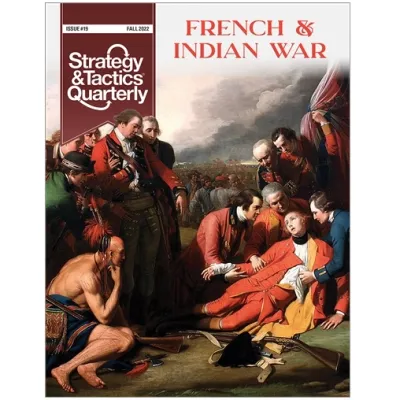 Strategy &amp; Tactics Quarterly #19: French &amp; Indian War