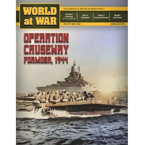World at War #83: Operation Causeway – Formosa 1944