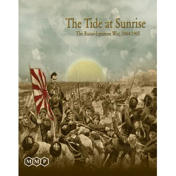 The Tide at Sunrise: The Russo-Japanese War, 1904–1905