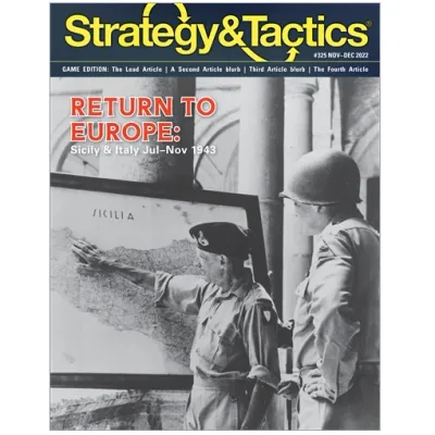 Strategy &amp; Tactics #341: Return to Europe – Sicily &amp; Italy, July–November 1943