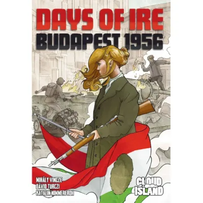 Days of Ire: Budapest 1956 box front with Hungarian revolutionary and Budapest uprising artwork.