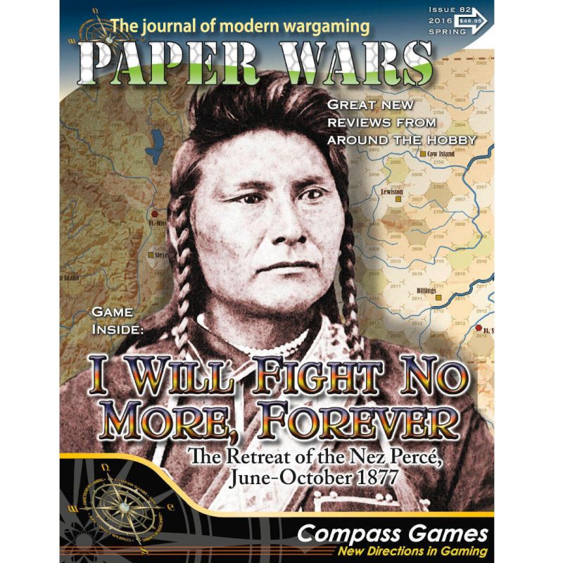 Paper Wars 82: I Will Fight No More Forever