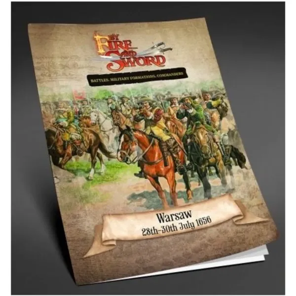 Warsaw 28th–30th July 1656 supplement for By Fire and Sword with mounted commanders.