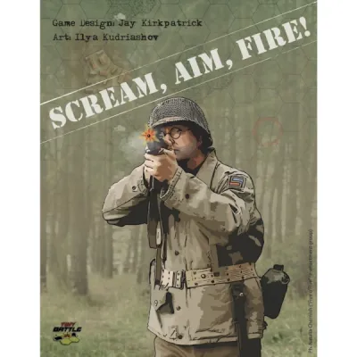 Scream, Aim, Fire! solitaire WWII tactical wargame cover with an American soldier firing a pistol.