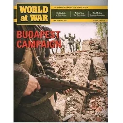 World at War #85: Budapest Campaign magazine cover with soldiers fighting among urban rubble.