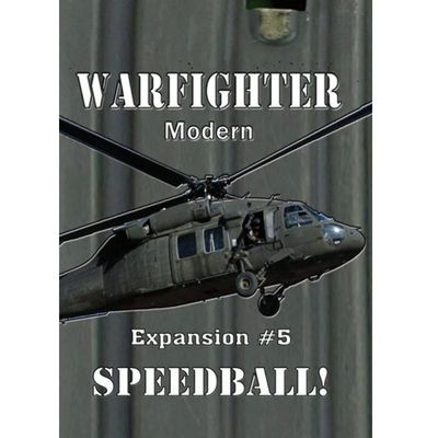 Warfighter: Expansion #5 – Speedball