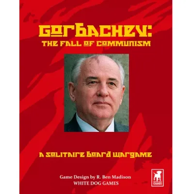Gorbachev The Fall of Communism cover with portrait of Mikhail Gorbachev on a red Soviet-themed background.