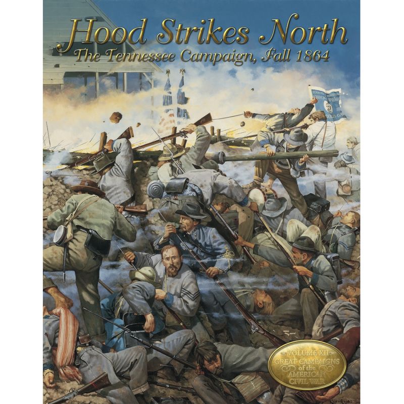 Hood Strikes North box front showing Civil War infantry fighting in smoky battlefield artwork.