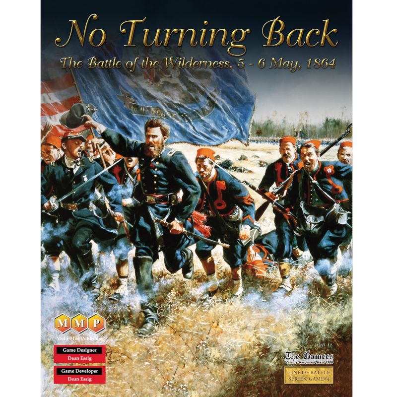 No Turning Back: The Battle of the Wilderness by MMP