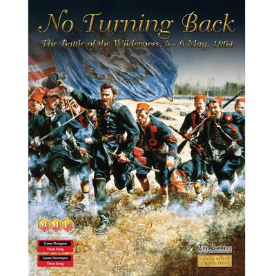 No Turning Back: The Battle of the Wilderness by MMP