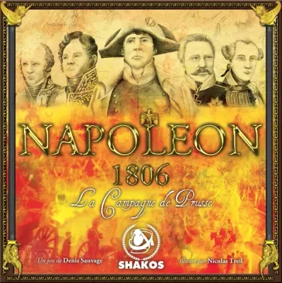 Napoleon 1806 Napoléon 1806 campaign wargame cover with Napoleon and Prussian commanders over a battle scene.